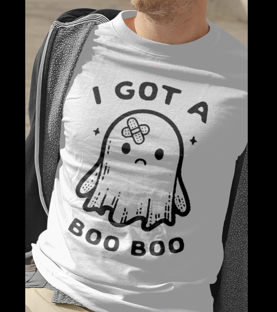 I Got A Boo Boo Ghost With Bandage On Head T-Shirt