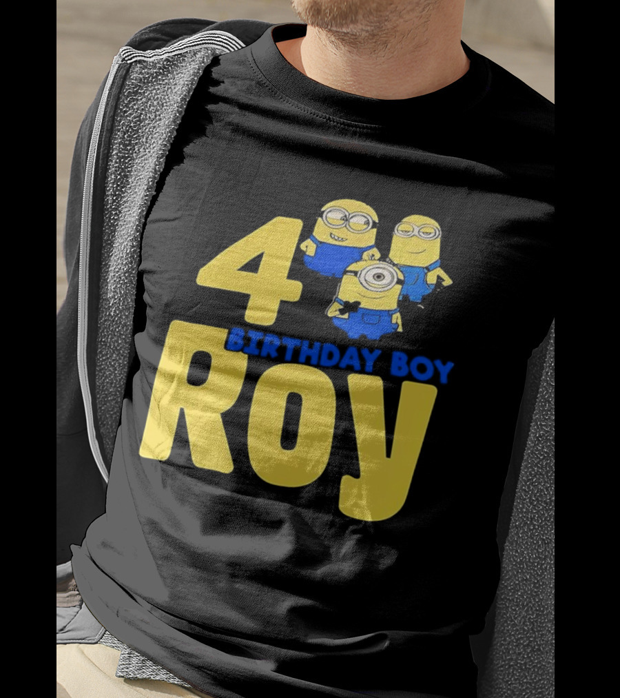 4 Birthday Boy Roy Minions T-Shirt