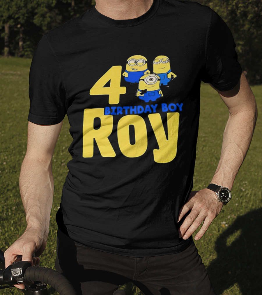 4 Birthday Boy Roy Minions T-Shirt