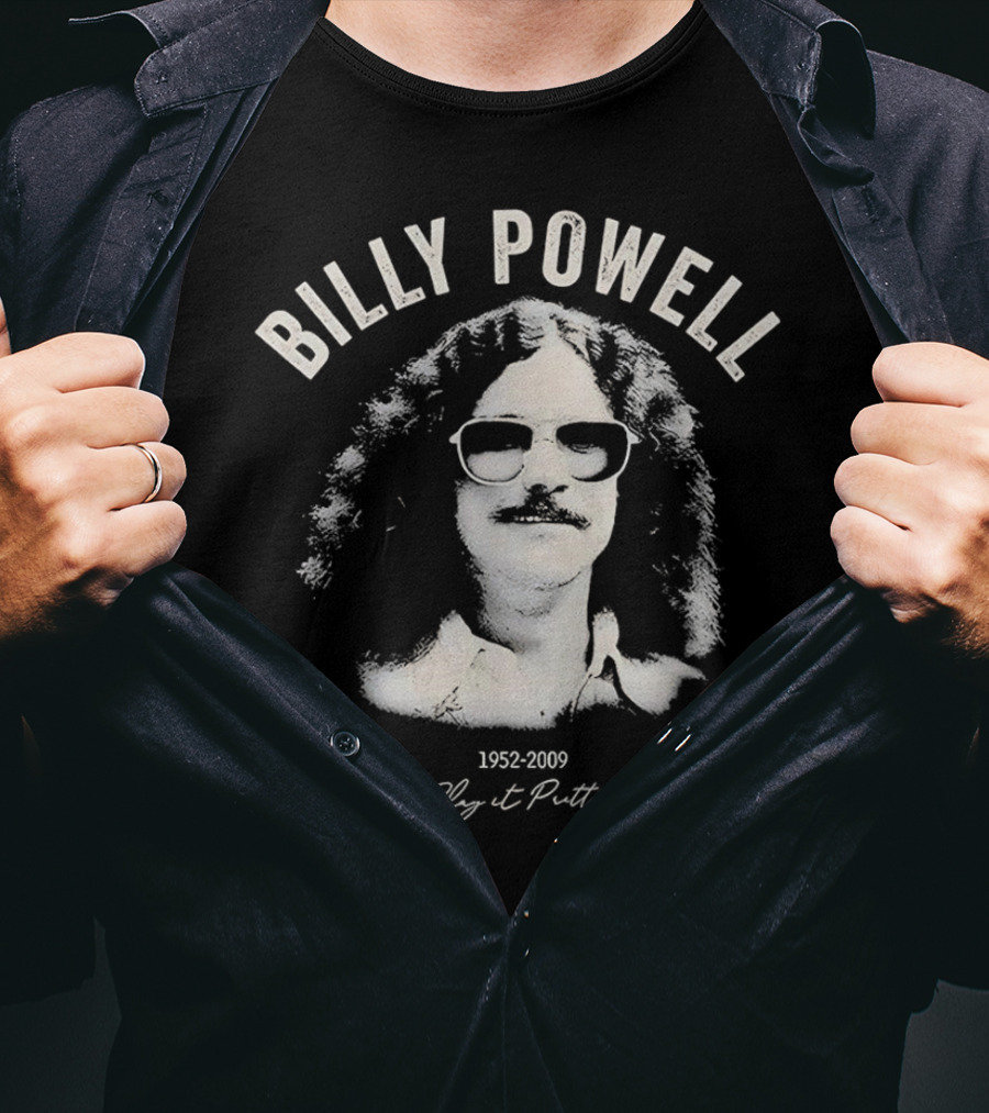 Billy Powell 1952-2009 Play It Putty T-Shirt