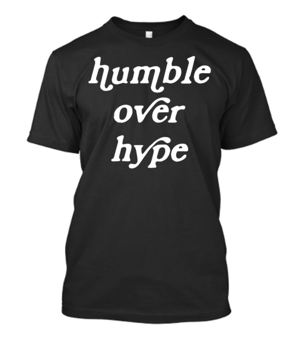 Justin Fields Humble Over Hype Elegance In Athletic Determination T-Shirt