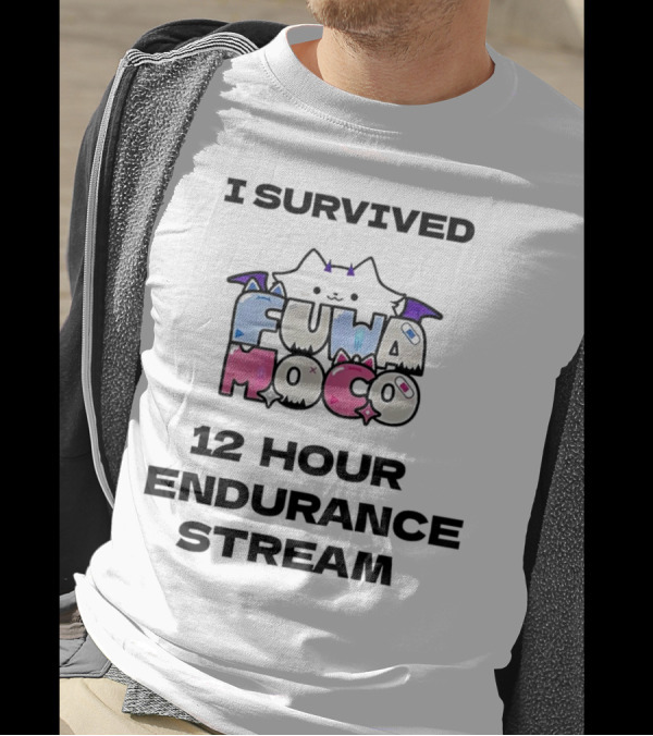 I Survived Fuwa Moco 12 Hour Endurance Stream T-Shirt