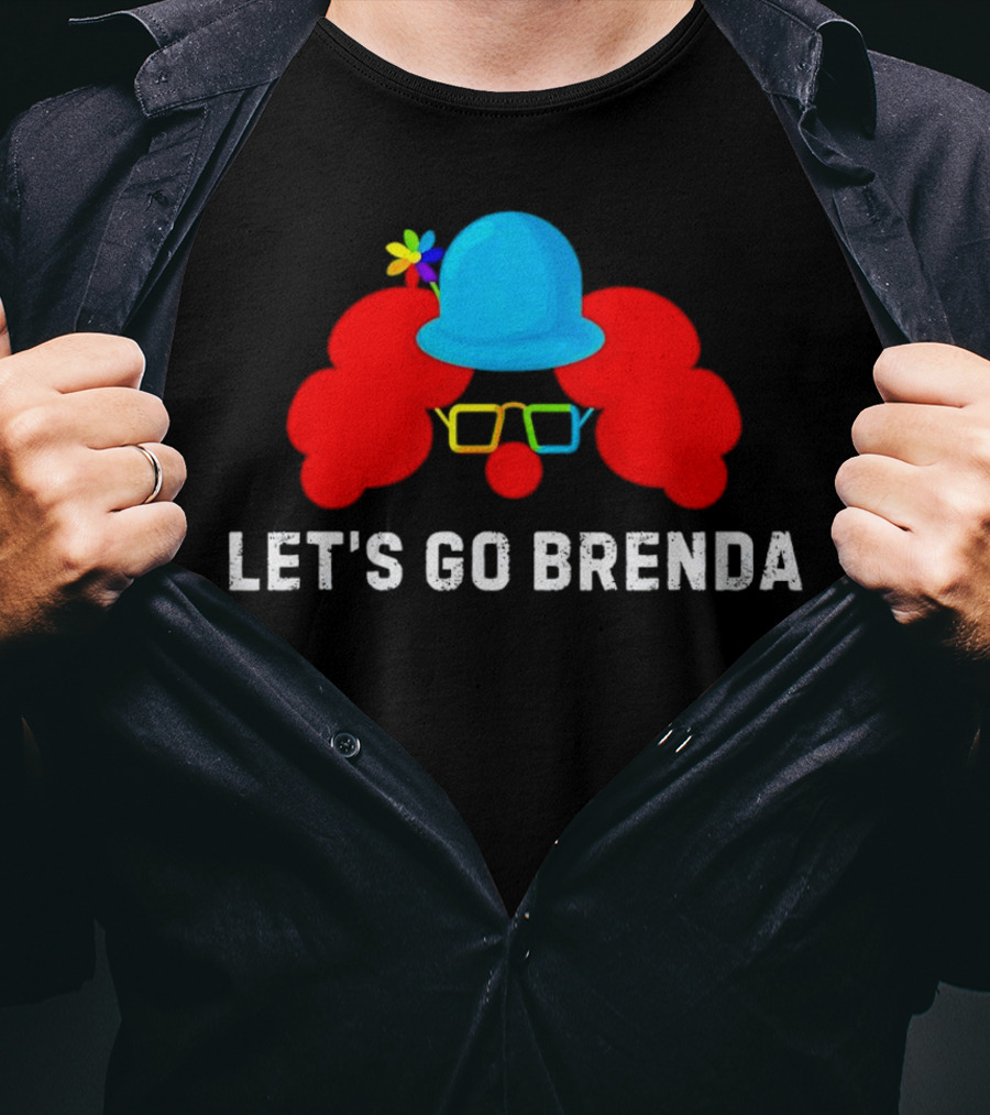 Let's Go Brenda Clown Funny T-Shirt