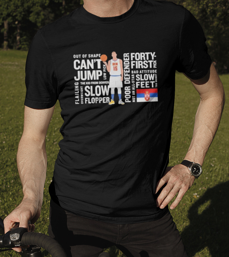 Jokic MVP Forty-First Pick Slow Feet Can't Jump Flopper Kid From Denver T-Shirt
