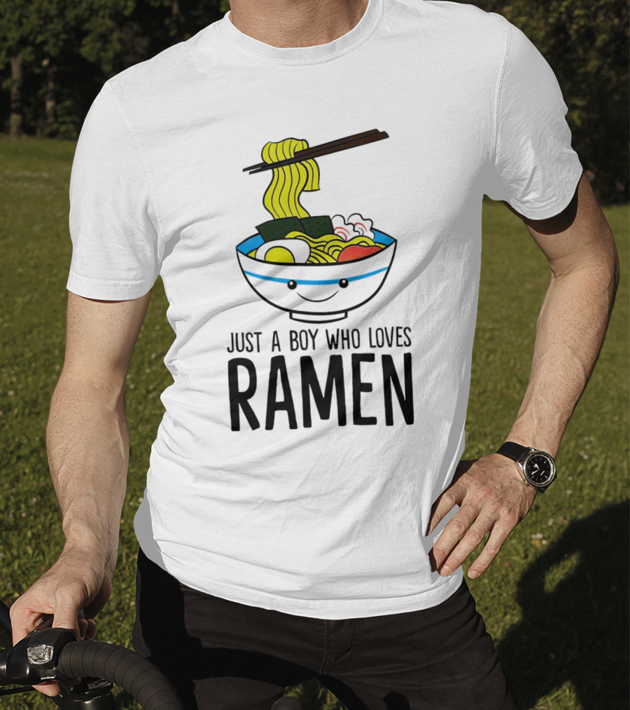 Just A Boy Who Loves Ramen Cute Smiling Bowl Of Noodles T-Shirt