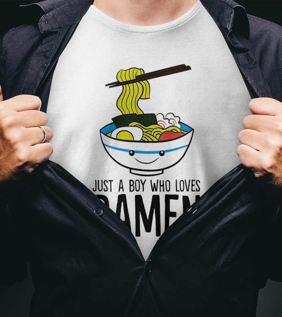 Just A Boy Who Loves Ramen Cute Smiling Bowl Of Noodles T-Shirt