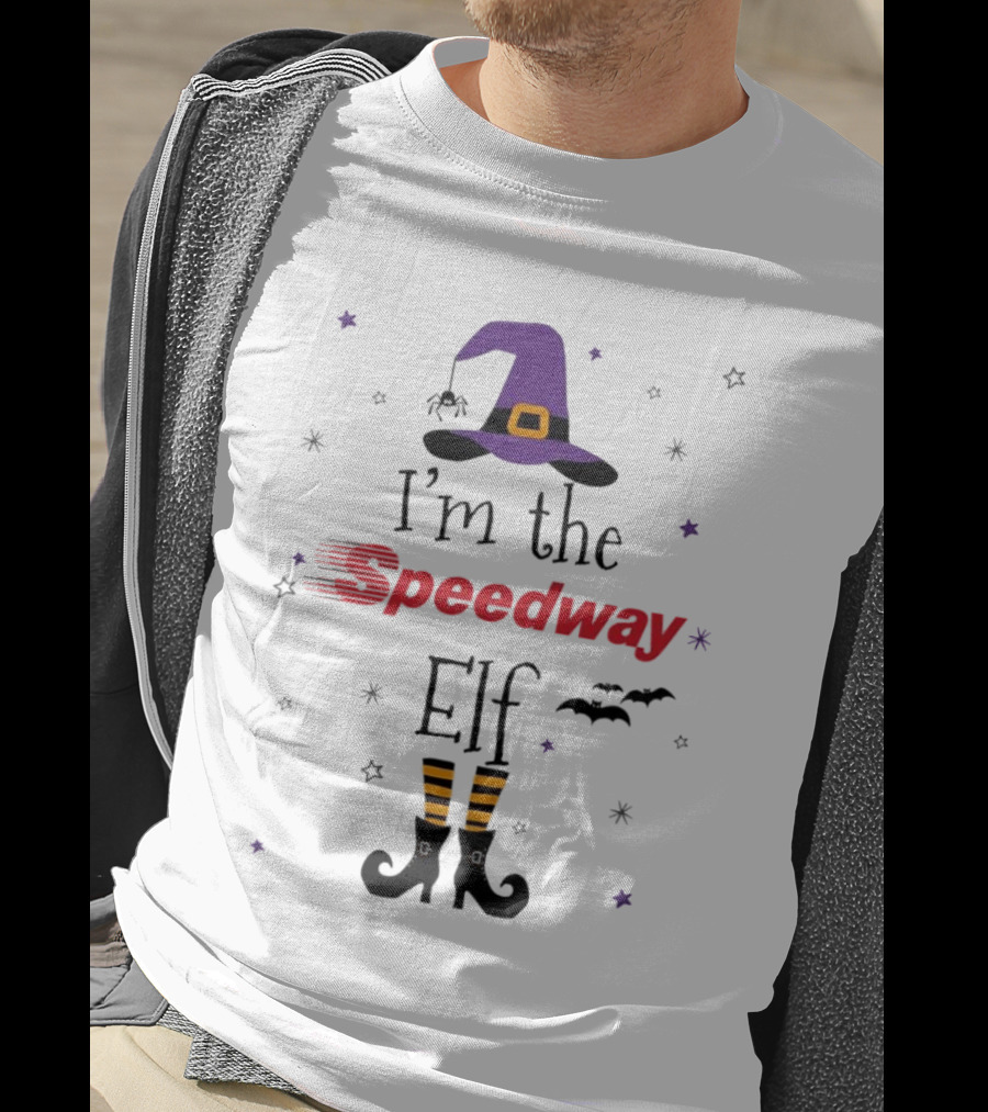 I’m The Speedway Elf Witch Halloween T-Shirt