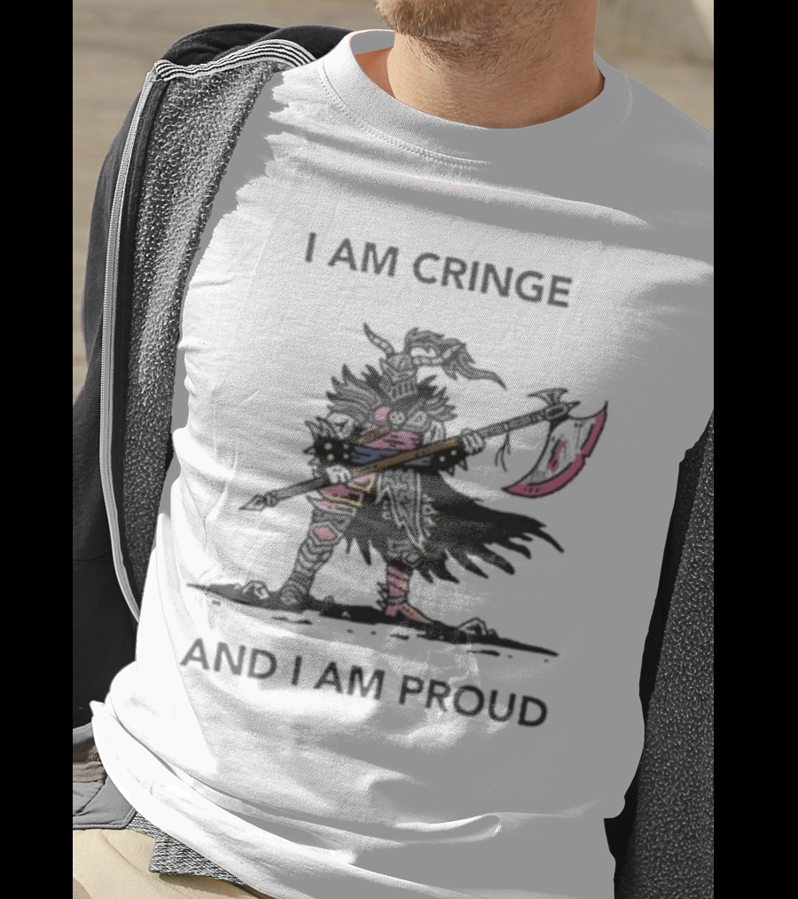I Am Cringe And I Am Proud Warrior With Scythe T-Shirt