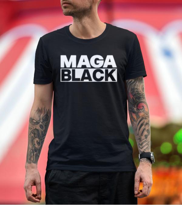 Premium T-Shirt: MAGA Black T-Shirt MAGA Black T-Shirt