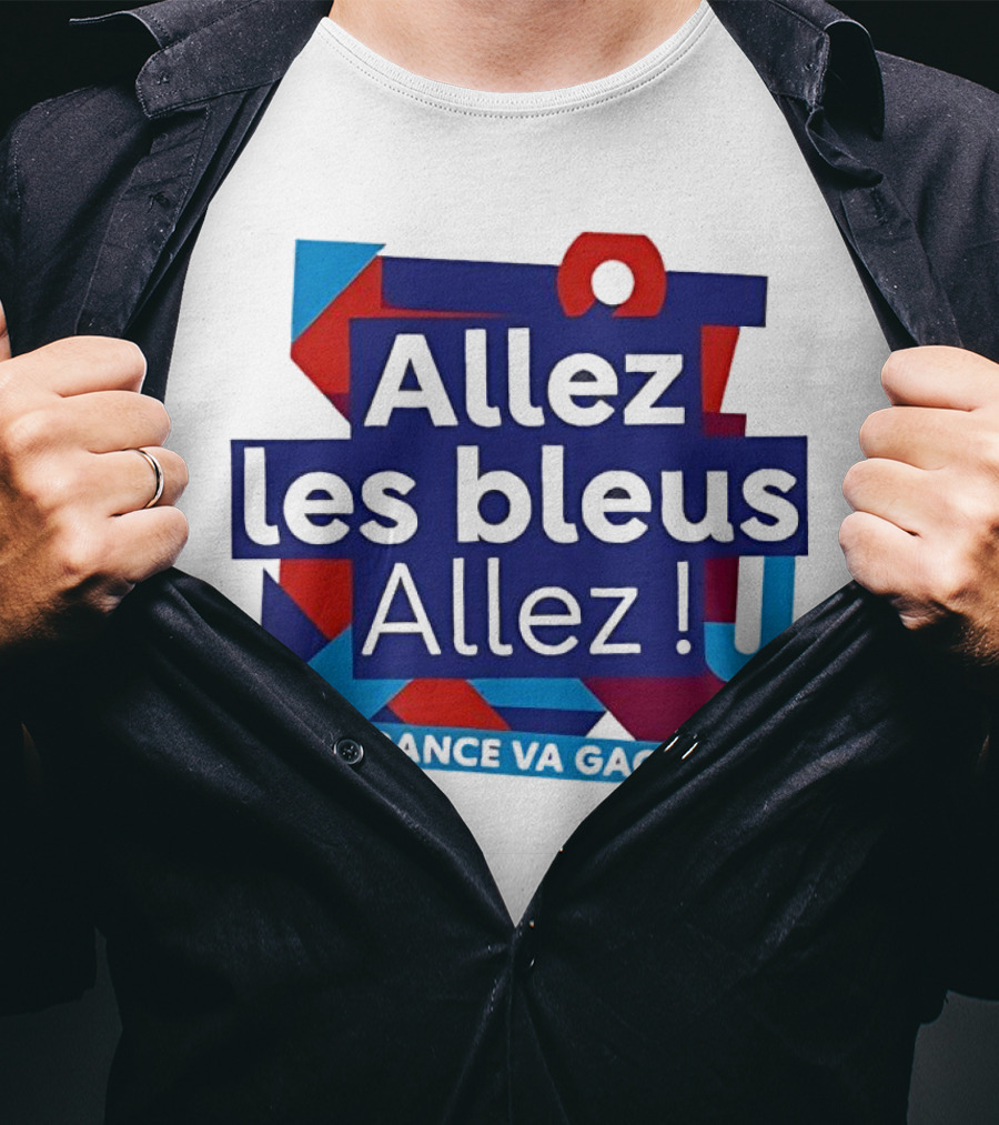 Allez Les Bleus Allez La France Va Gagner T-Shirt