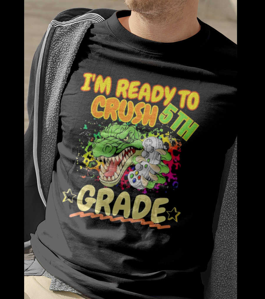 I’m Ready To Crush 5th Grade Dinosaur Gamer Back To School T-Shirt