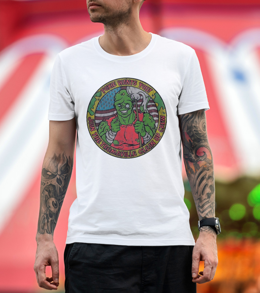 Toxie Wants You Join the Tromaville Clean Up Crew American Flag Background T-Shirt