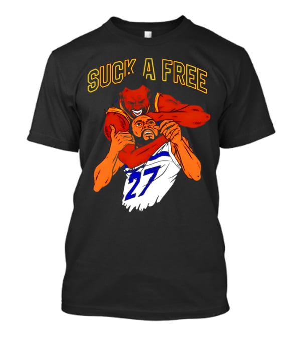 Golden State Warriors Draymond Green Suck A Free 27 T-Shirt