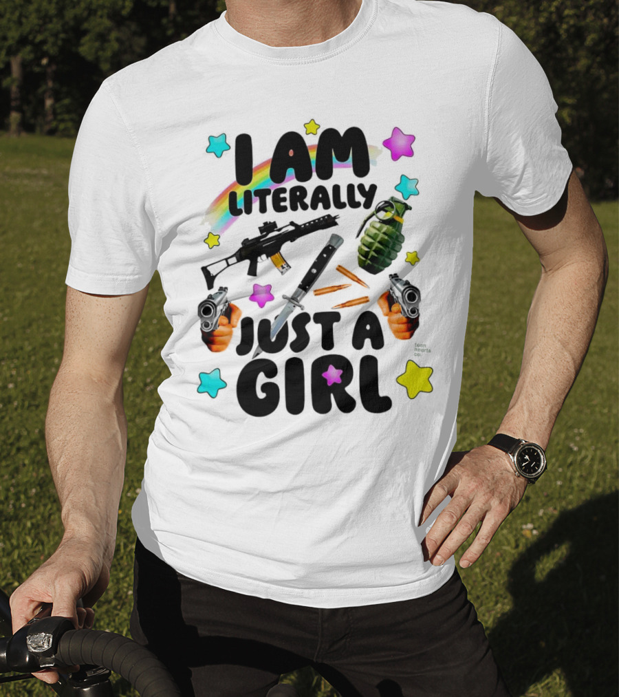 I Am Literally Just A Girl Rainbow Grenade Stars Guns T-Shirt