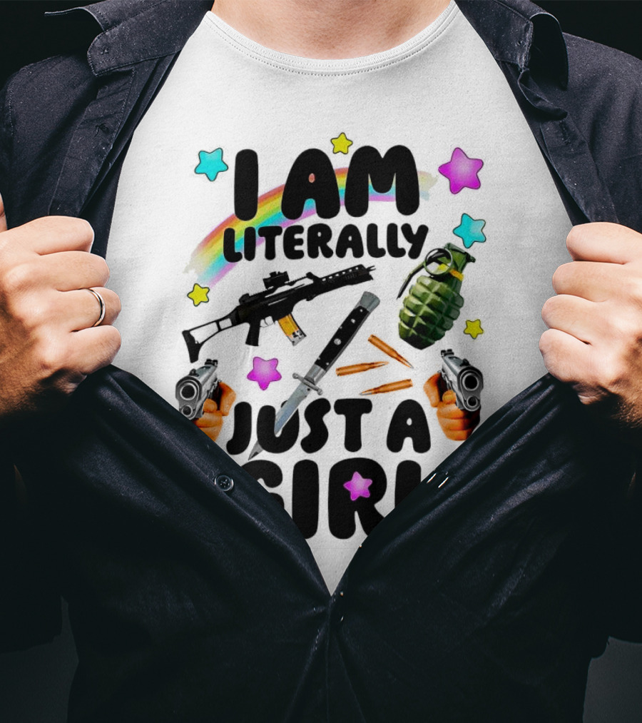 I Am Literally Just A Girl Rainbow Grenade Stars Guns T-Shirt