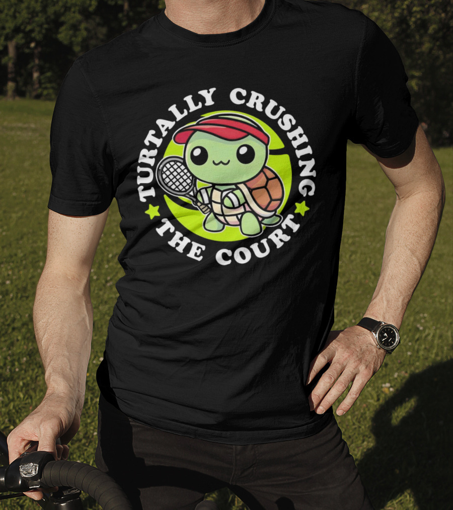Turtally Crushing The Court Turtle Tennis T-Shirt