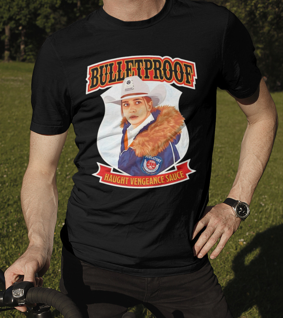 BULLETPROOF Haught Vengeance Sauce Purgatory Sheriff's Department T-Shirt