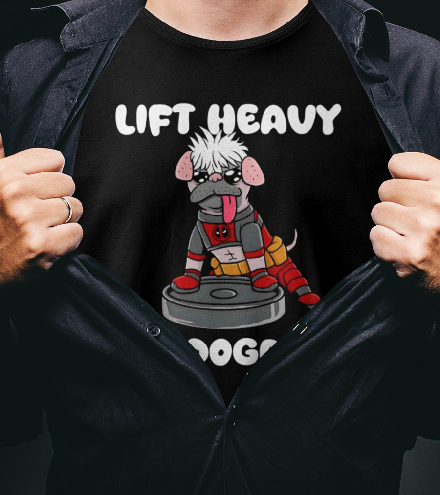 Lift Heavy Pet Dogpool Deadpool Parody With Workout Dog And Barbell T-Shirt