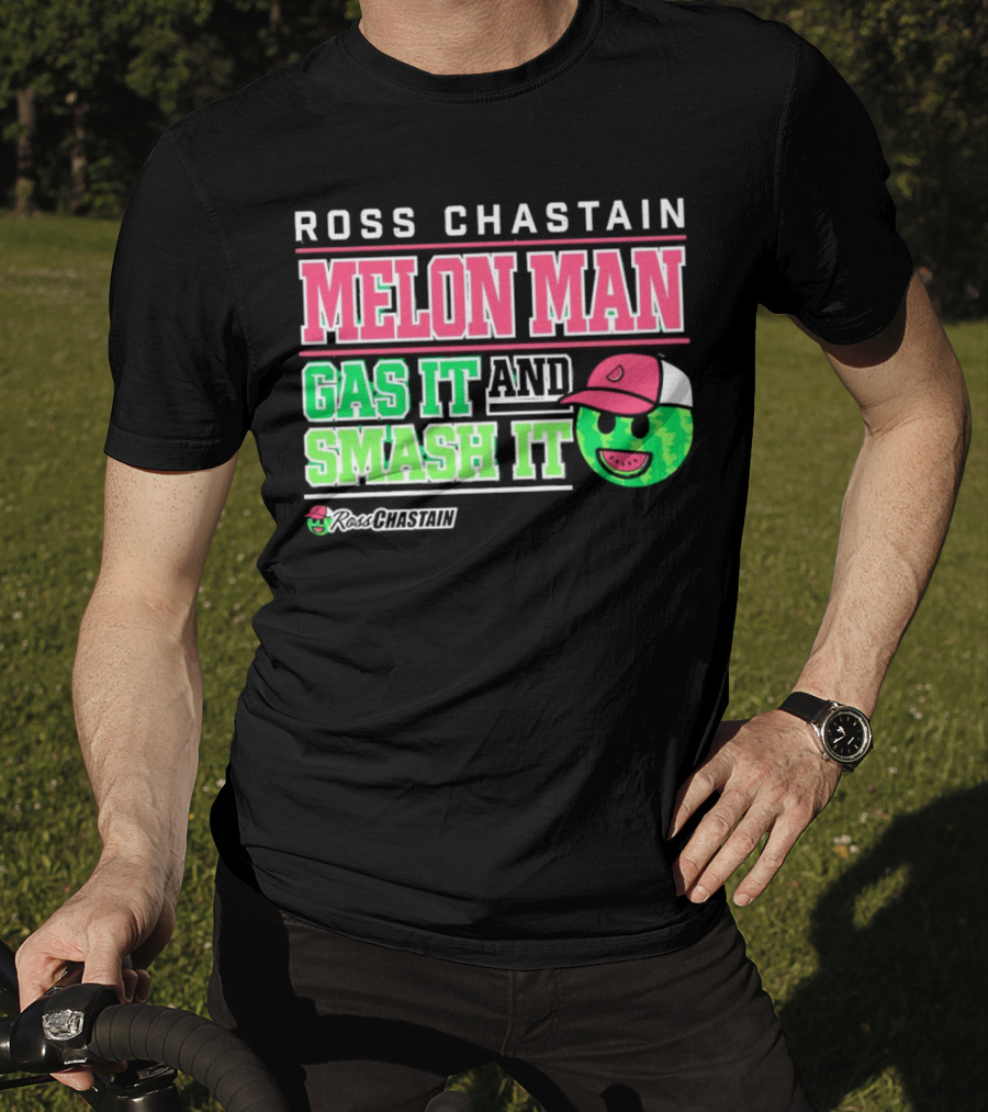 Ross Chastain Melon Man Gas It And Smash It Watermelon Face T-Shirt