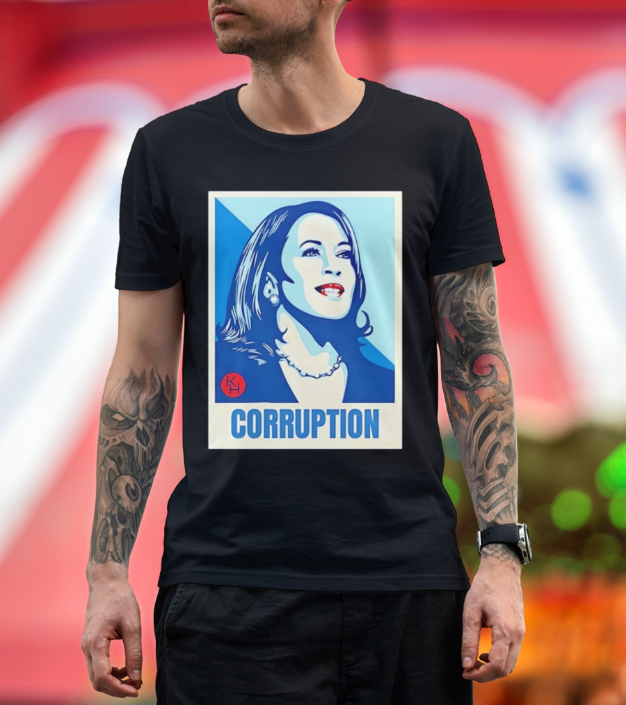 Kamala Harris Corruption 2024 Pop T-Shirt