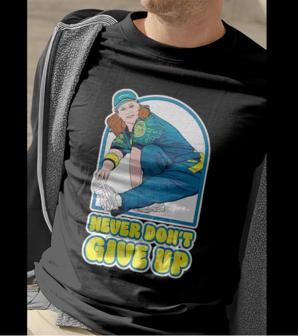 Never Don’t Give Up Raygun Rachael Gunn T-Shirt