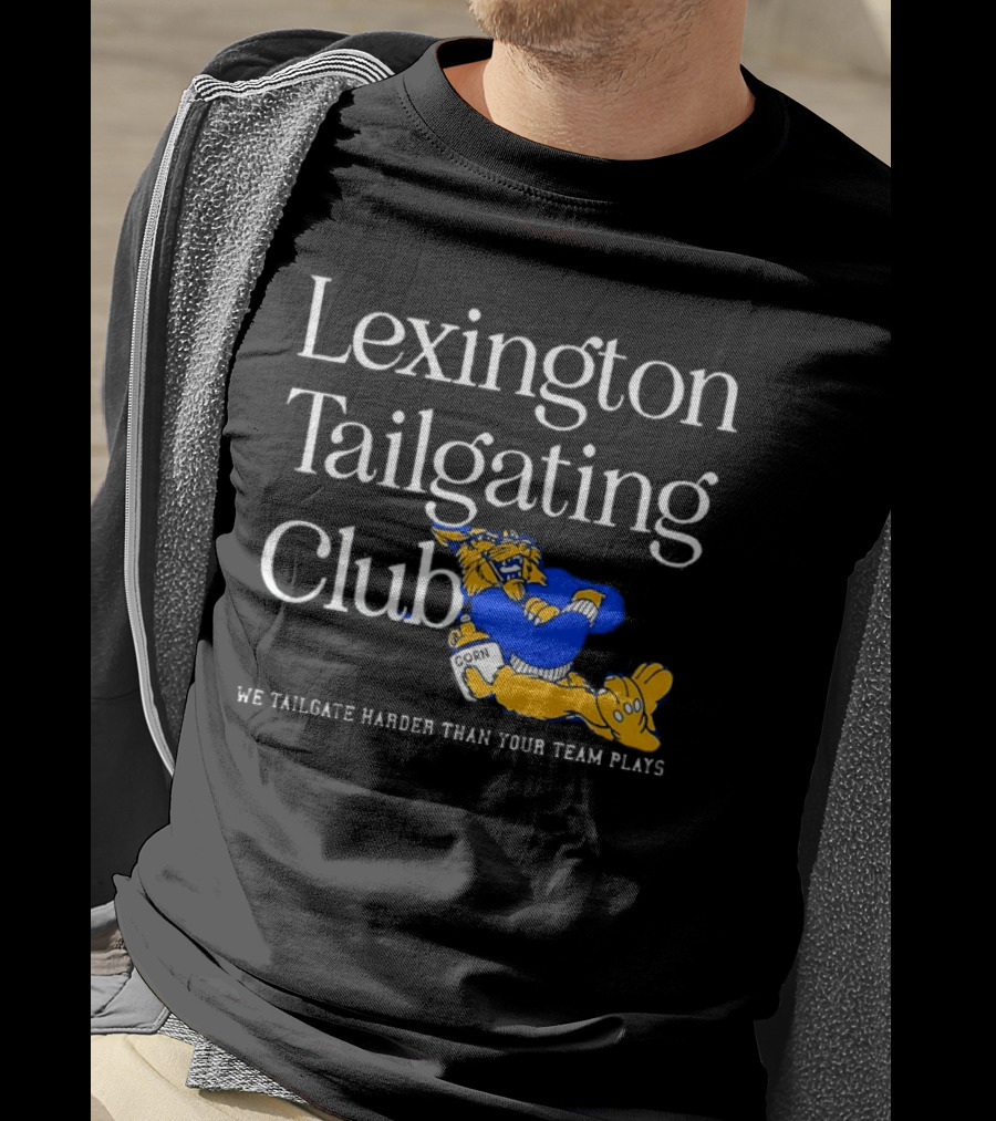 Lexington Tailgating Club We Tailgate Harder Than Your Team Plays Corn Mascot T-Shirt