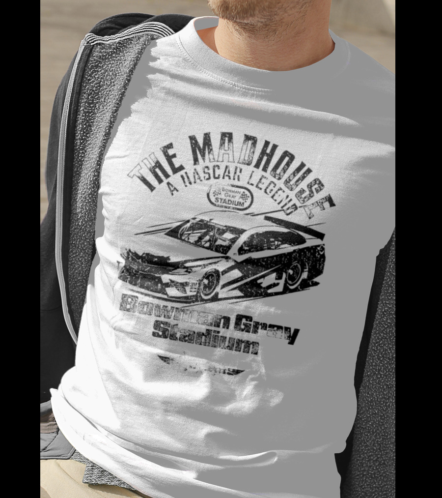 The Madhouse A NASCAR Legend Car Graphic Bowman Gray Stadium T-Shirt