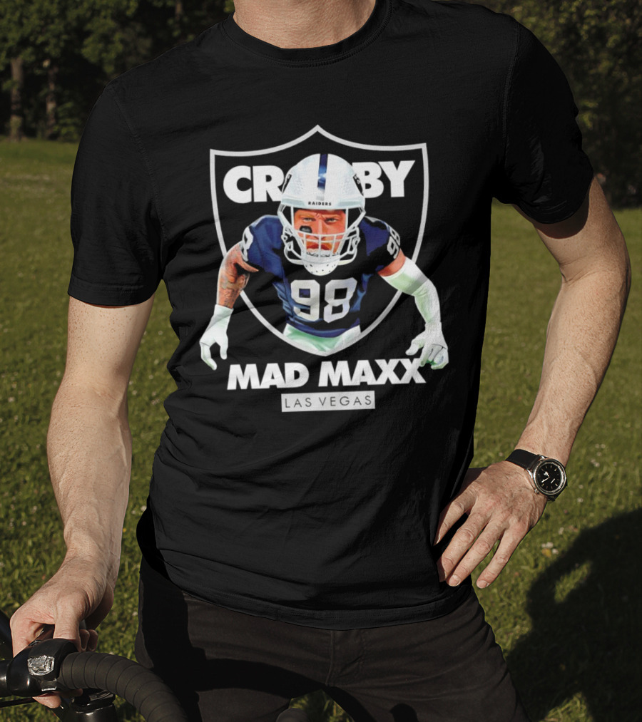 Maxx Crosby Raiders 98 Mad Maxx Las Vegas Football T-Shirt