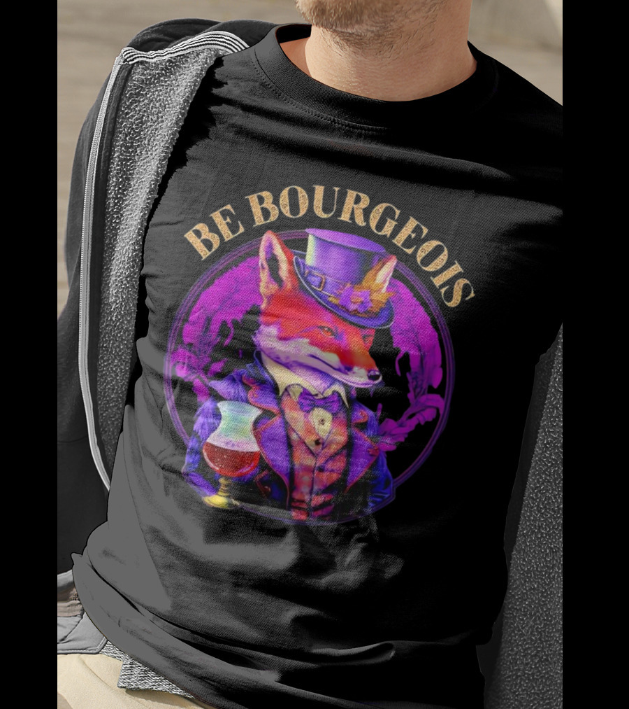 Be Bourgeois Gentleman Fox With Glass Of Wine T-Shirt