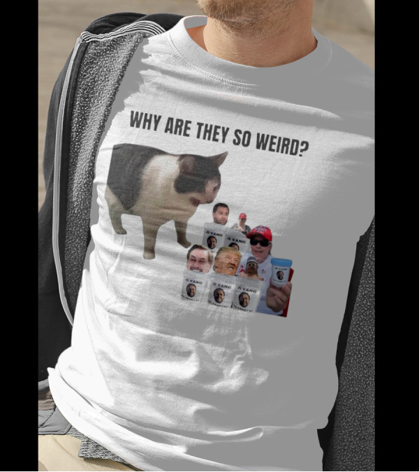Cat Why Are They So Weird JD Vance Memes Full Family Kit T-Shirt