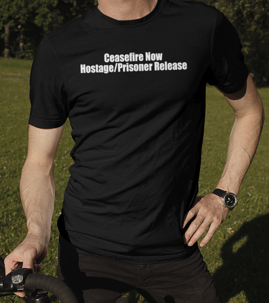 Ceasefire Now Hostage Prisoner Release T-Shirt