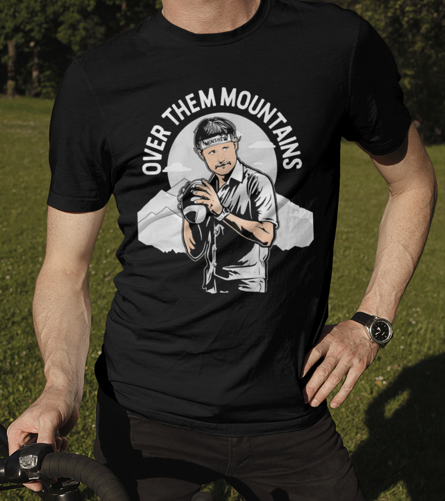 Gardner Minshew Over Them Mountains T-Shirt