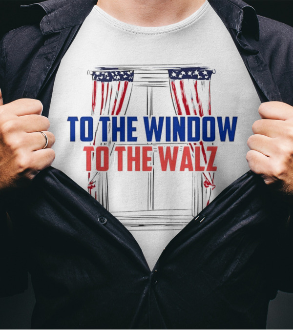 To The Window To The Walz American Flag Harris T-Shirt