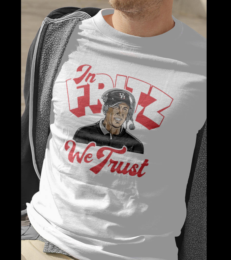 In Fritz We Trust Willie Coach Headset T-Shirt