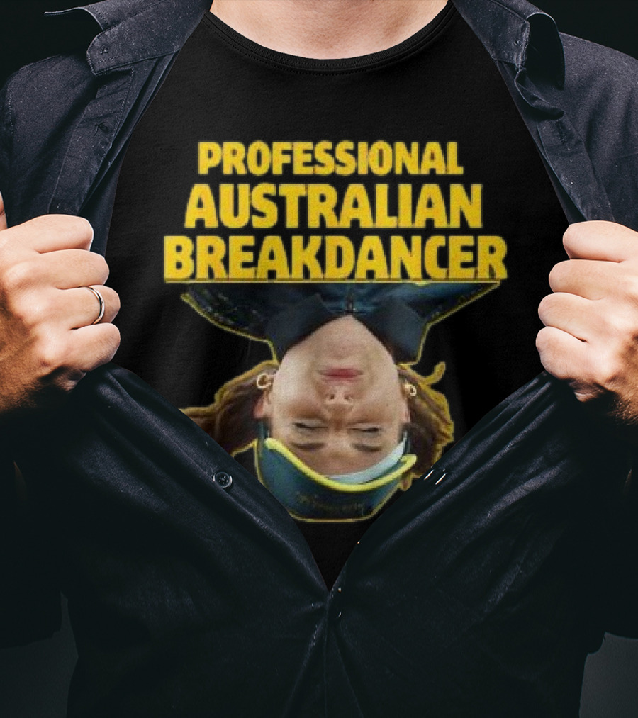Professional Australian Breakdancer Upside-Down T-Shirt