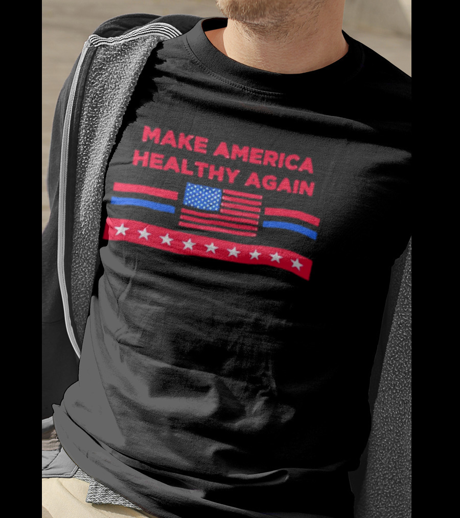 Make America Healthy Again American Flag T-Shirt