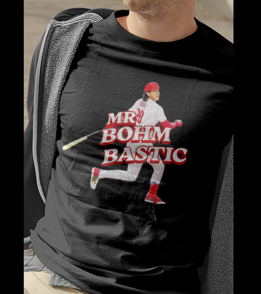Philadelphia Phillies Alec Bohm Mr. Bohm Bastic Baseball Player T-Shirt