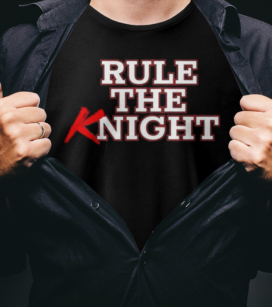 Rule The Knight T-Shirt