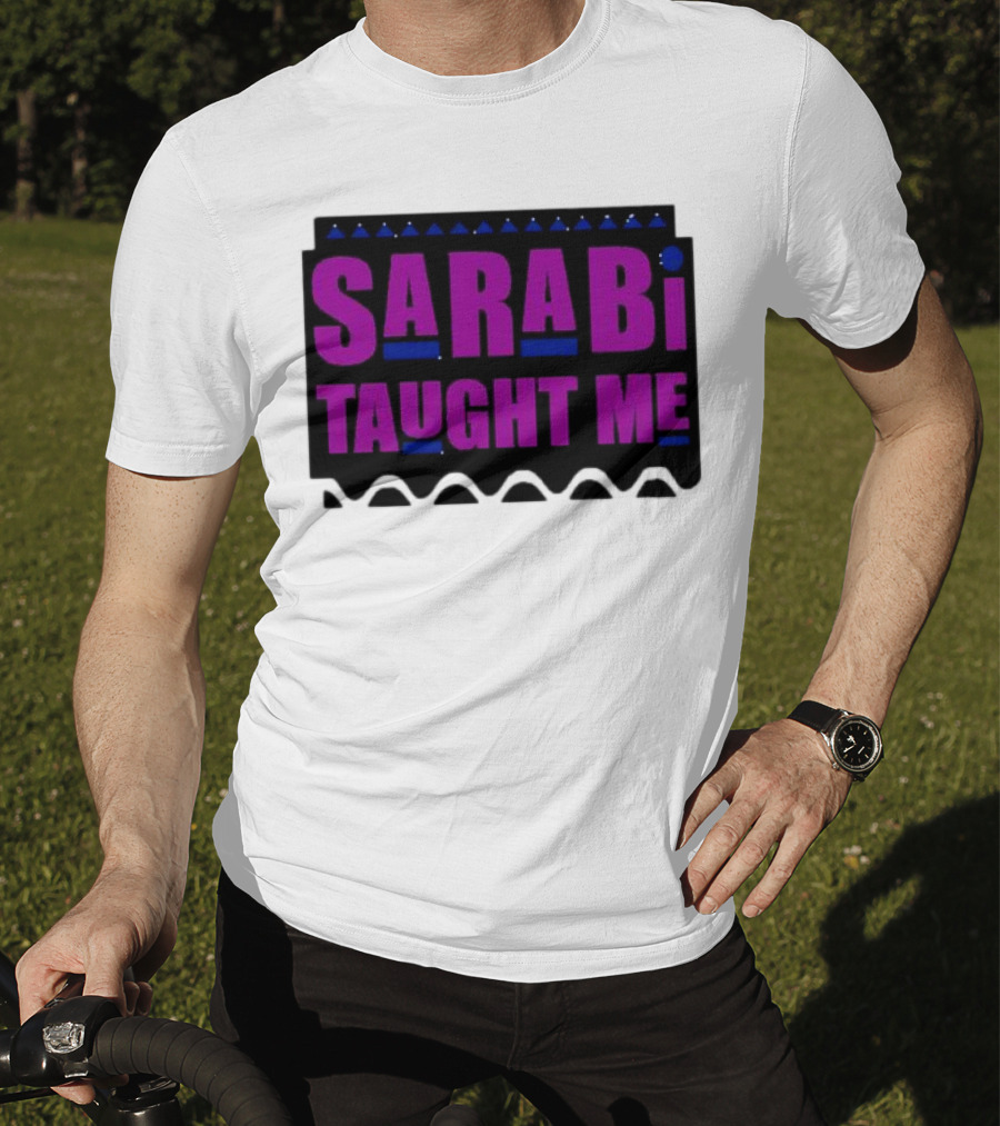 SarabI Taught Me Lion Queen Inspired Wisdom T-Shirt