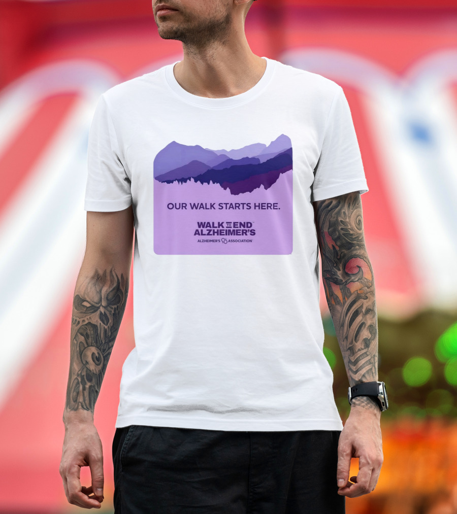 Our Walk Starts Here Walk to End Alzheimer’s Alzheimer's Association T-Shirt