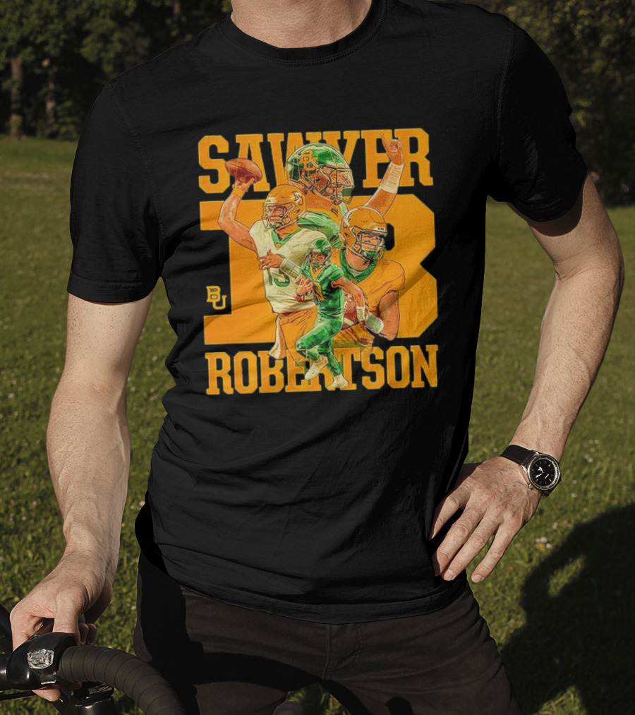Baylor Bears Sawyer Robertson 13 Football Quarterback BU T-Shirt