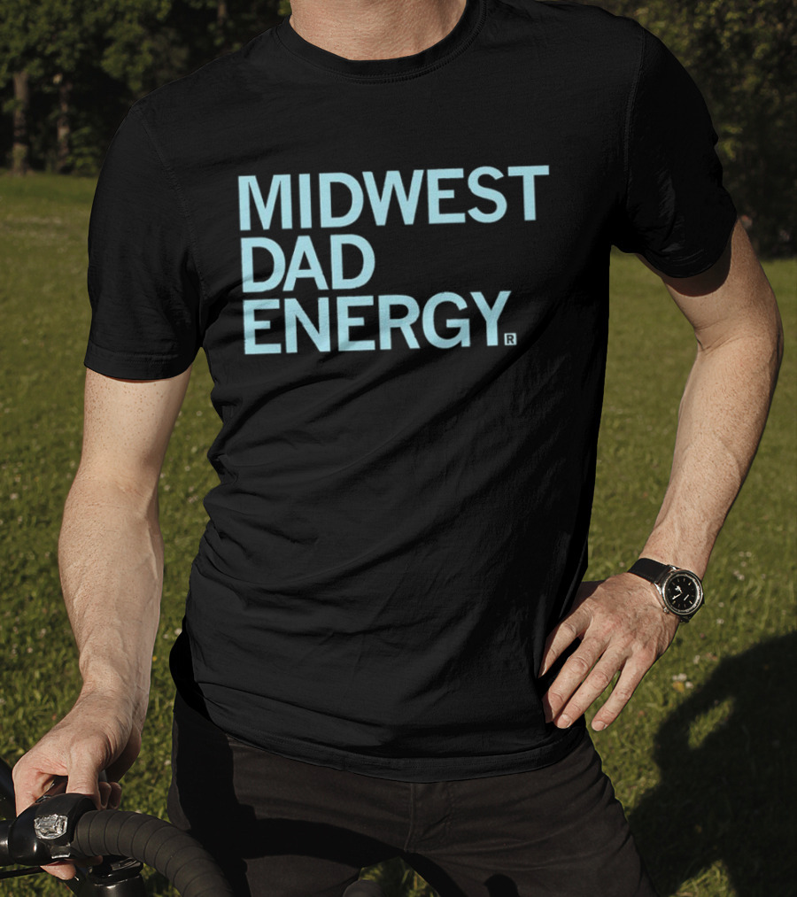 MIDWEST DAD ENERGY T-Shirt