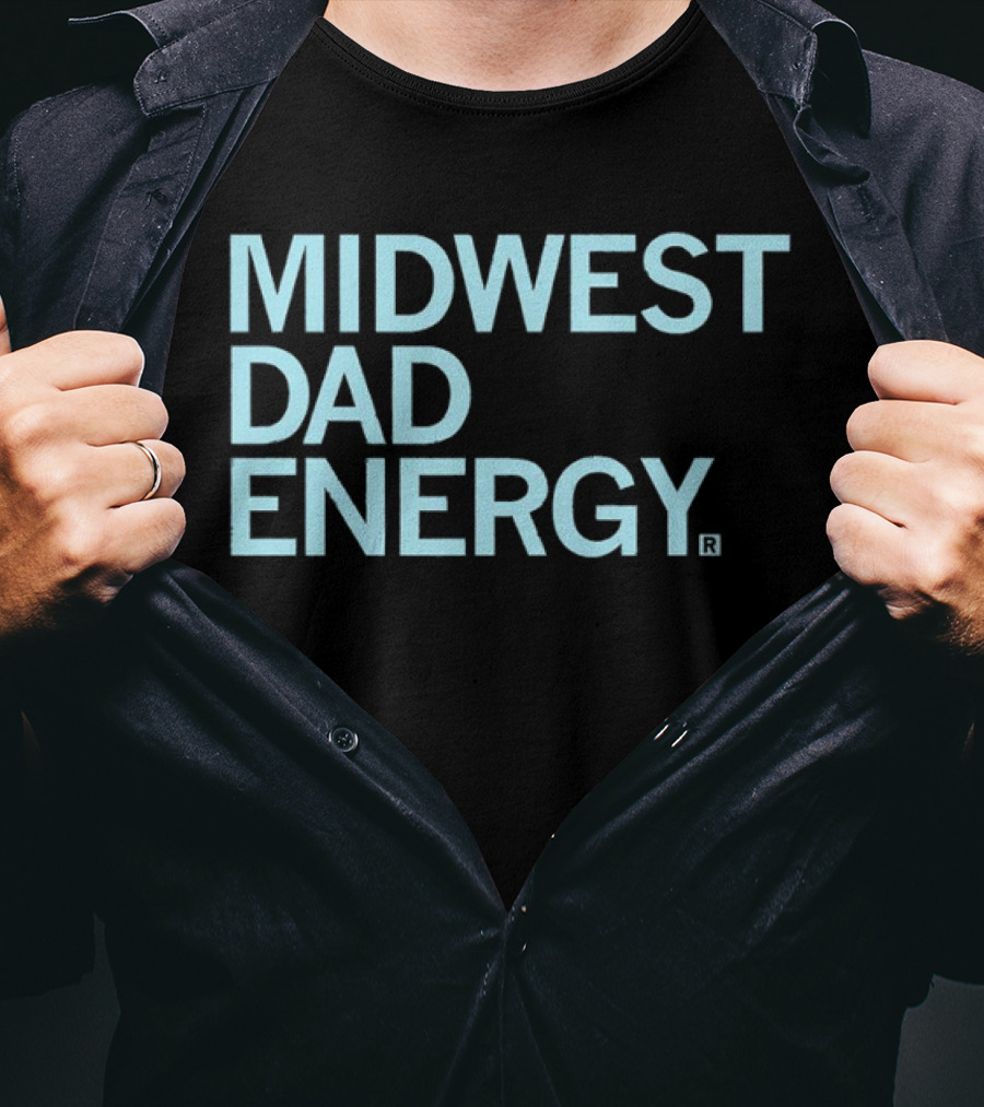 MIDWEST DAD ENERGY T-Shirt