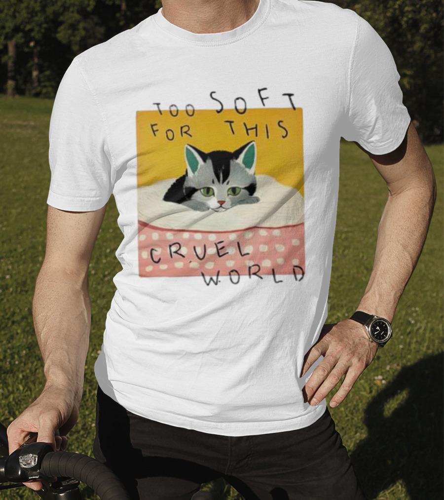 Too Soft For This Cruel World Cat In Cozy Blanket T-Shirt