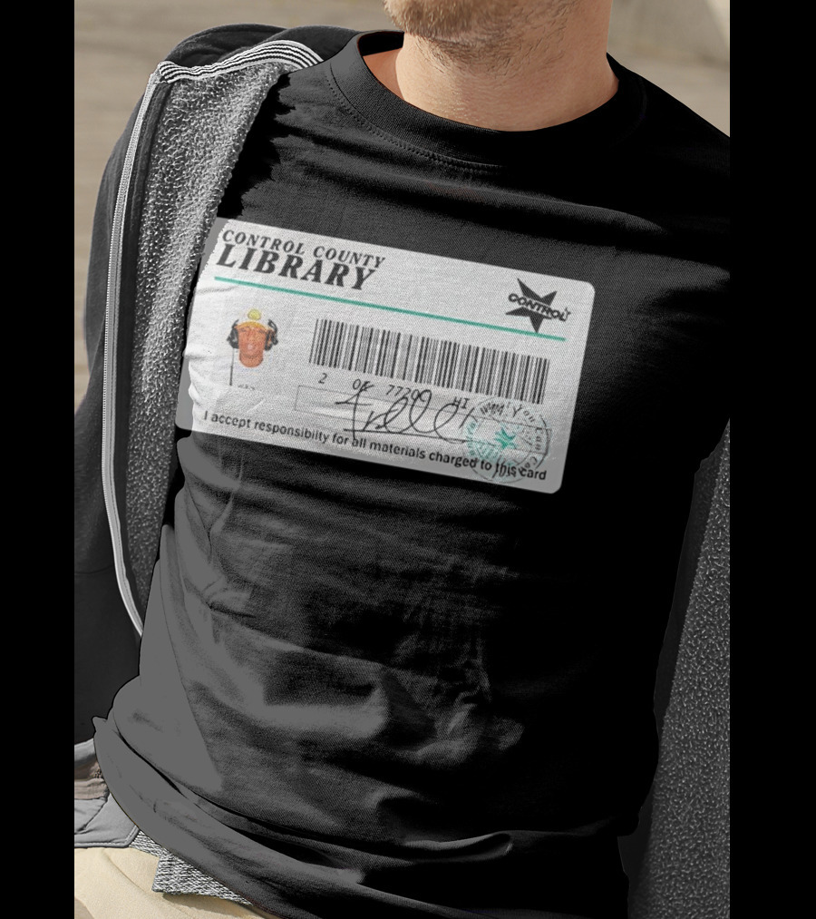 Control County Library Card Design With Signature And Photo T-Shirt