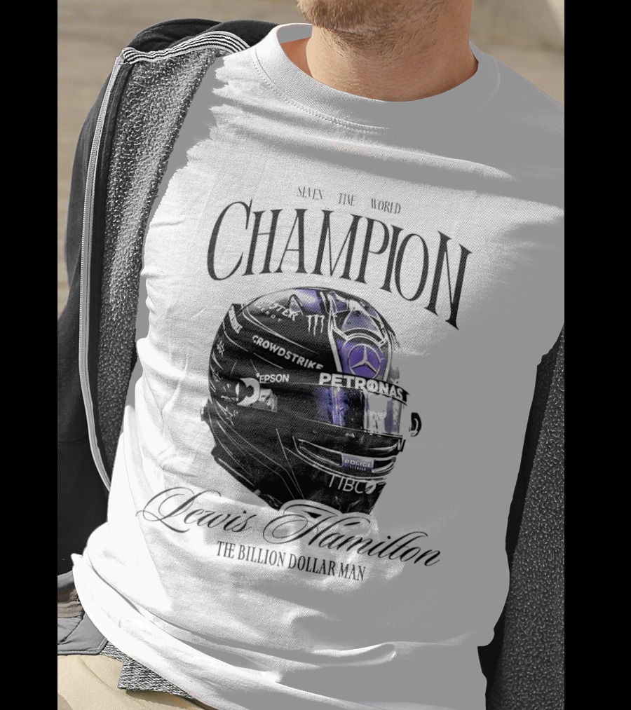 Seven Time World Champion Lewis Hamilton Petronas Crowdstrike The Billion Dollar Man T-Shirt
