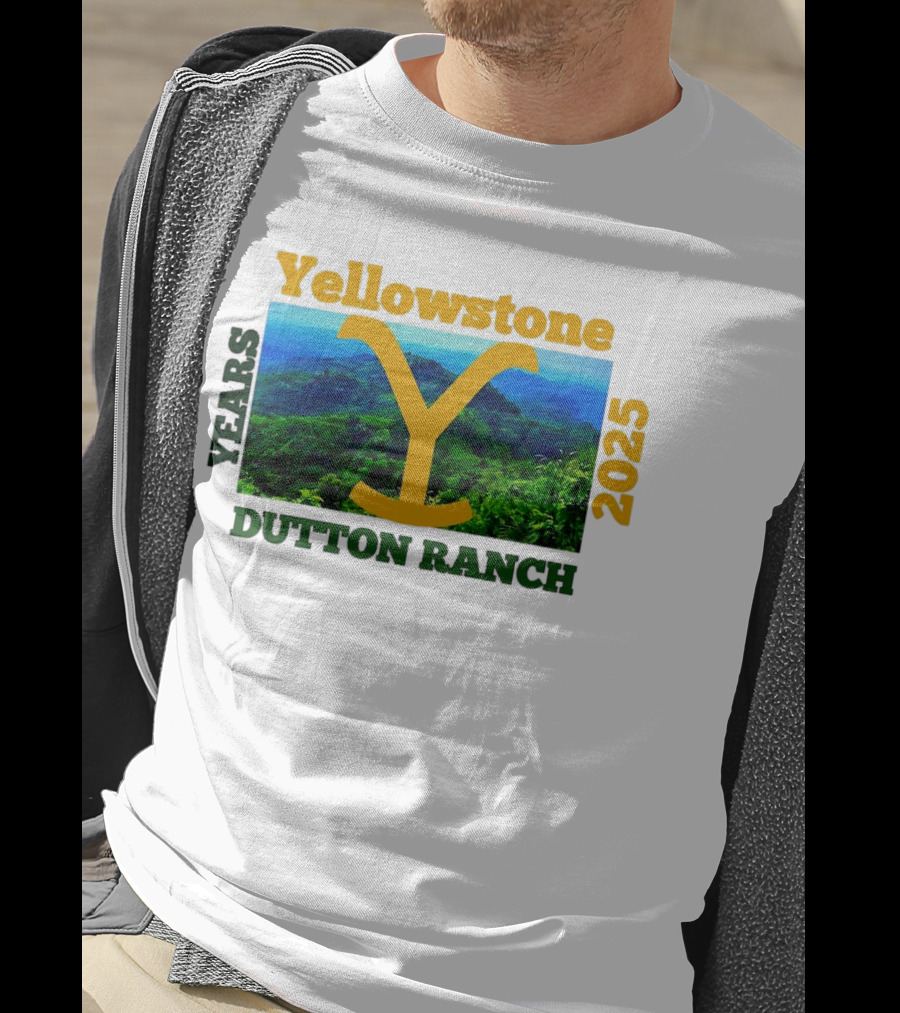 Yellowstone Y Years 2025 Dutton Ranch T-Shirt