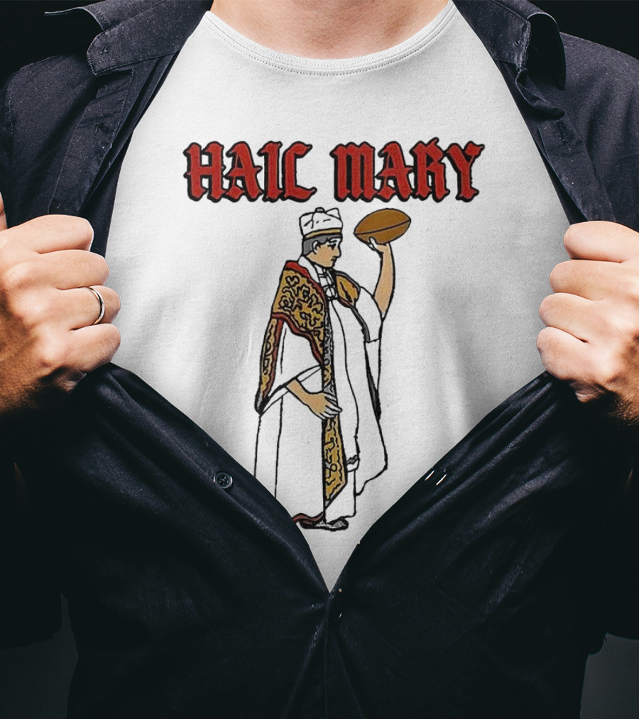 Hail Mary Priest Holding Football T-Shirt