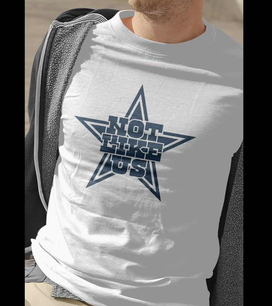 Not Like Us Star Parody Dallas Cowboys Fan T-Shirt