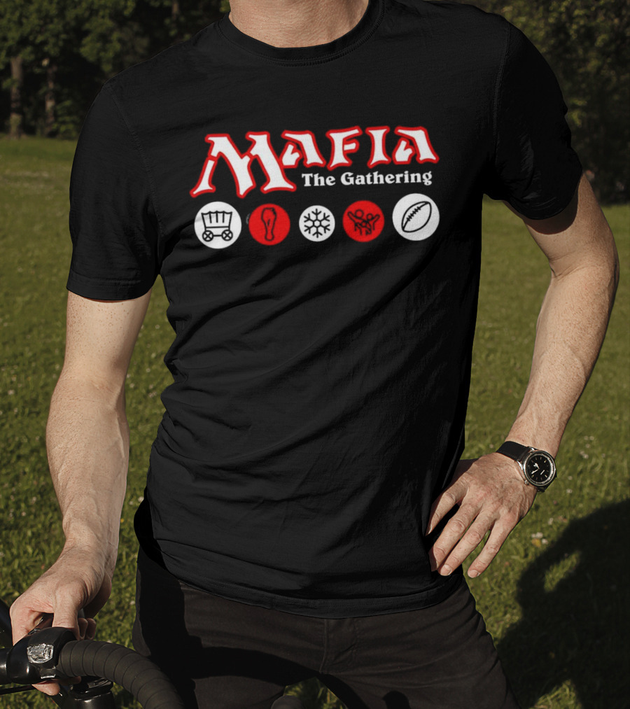 Mafia The Gathering Wagon Foot Ice Football Rugby T-Shirt